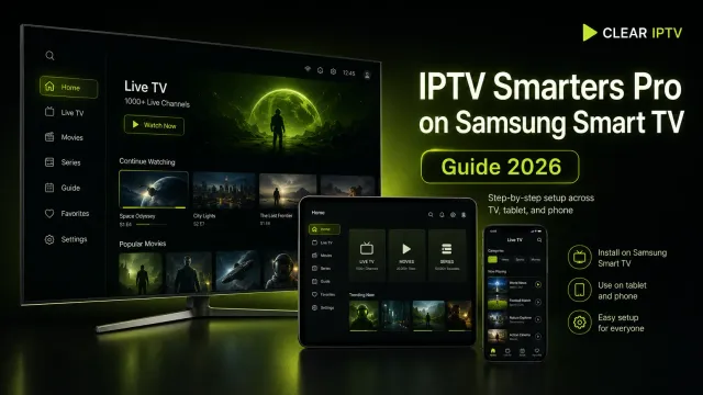 Main illustration for the 2026 guide to installing IPTV Smarters Pro on a Samsung Smart TV.