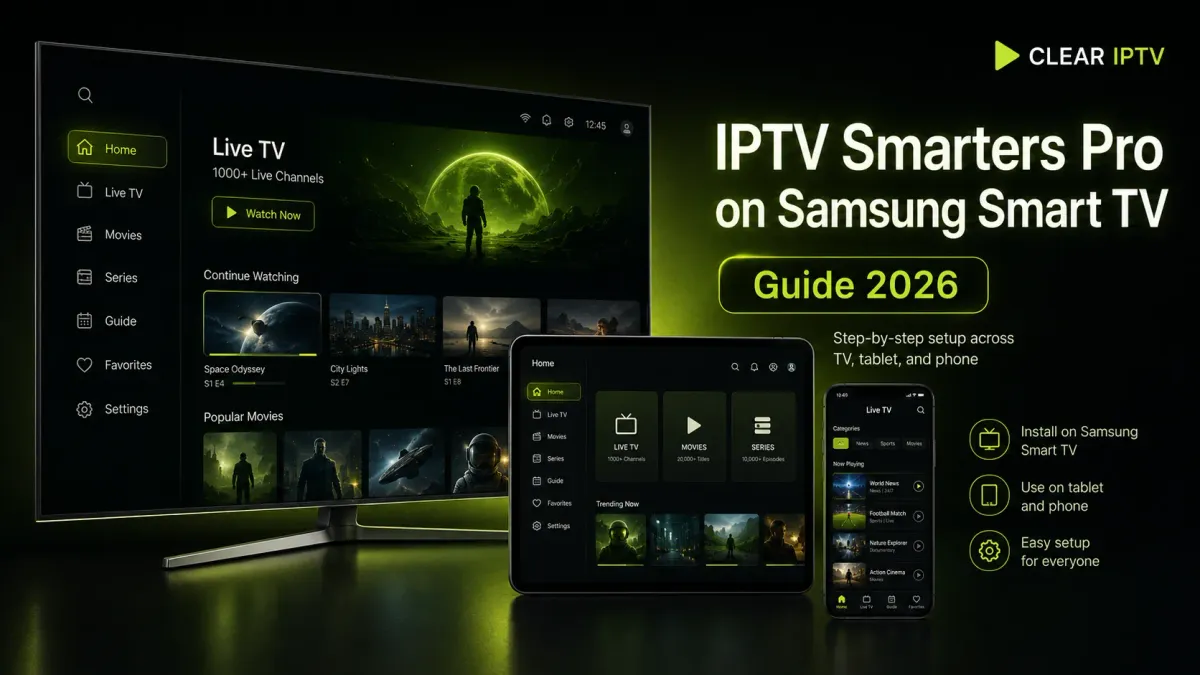 Main illustration for the 2026 guide to installing IPTV Smarters Pro on a Samsung Smart TV.